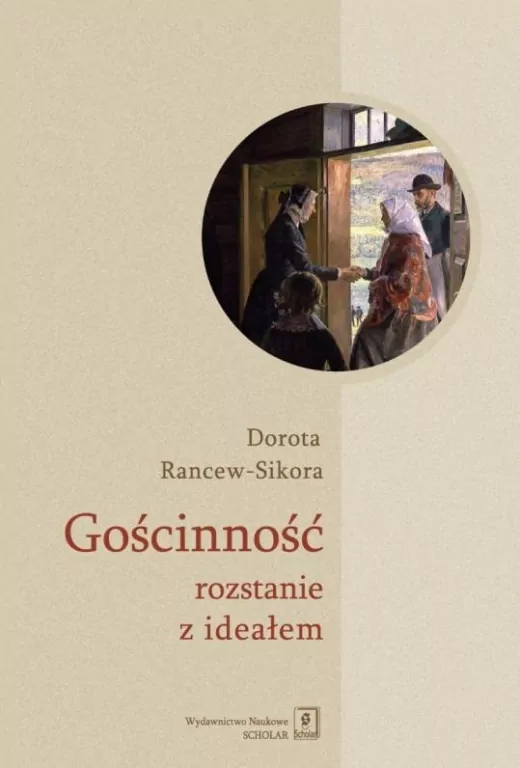 Gościnność. Rozstanie z ideałem - tantis.pl