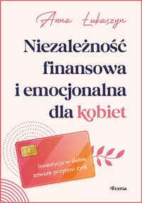 Niezależność finansowa i emocjonalna dla kobiet - tantis.pl
