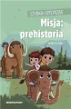 Szybka i Bystrzak. Misja: prehistoria - tantis.pl