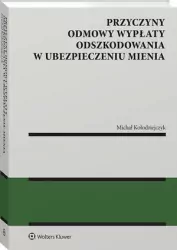Przyczyny odmowy wypłaty odszkodowania...