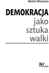 Demokracja jako sztuka walki
