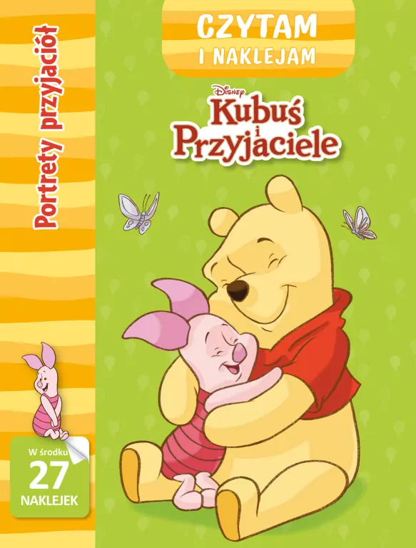 Portrety przyjaciół. Czytam i naklejam. Disney Kubuś i Przyjaciele - tantis.pl