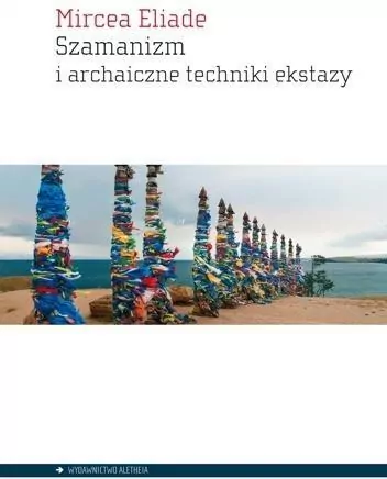 Szamanizm i archaiczne techniki ekstazy - tantis.pl