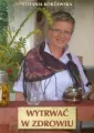 Wytrwać w zdrowiu - tantis.pl
