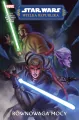 Równowaga Mocy. Star Wars. Wielka Republika. Faza II. Tom 1 - tantis.pl