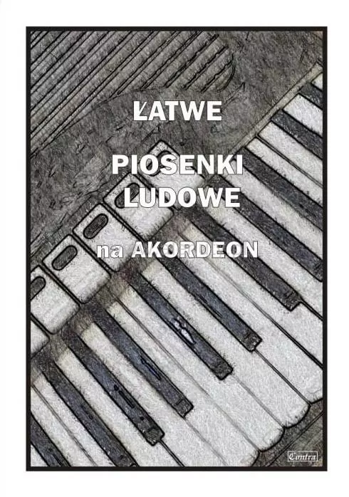 Łatwe piosenki ludowe na akordeon - tantis.pl