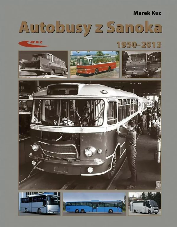 Autobusy z Sanoka 1950-2013 - tantis.pl