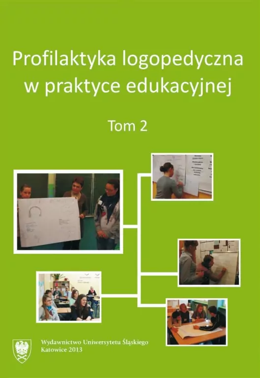 Profilaktyka logopedyczna w praktyce edu. T.2 - tantis.pl
