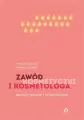 Zawód kosmetyczki i kosmetologa.Aspekty prawne i organizacyjne - tantis.pl