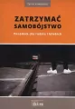 Zatrzymać samobójstwo. Poradnik dla rodzin i bliskich - tantis.pl