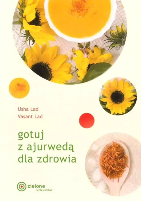 Gotuj z ajurwedą dla zdrowia - tantis.pl