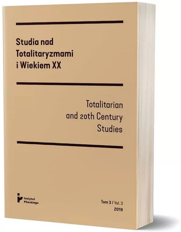 Studia nad Totalitaryzmami i Wiekiem XX. Tom 3 - tantis.pl
