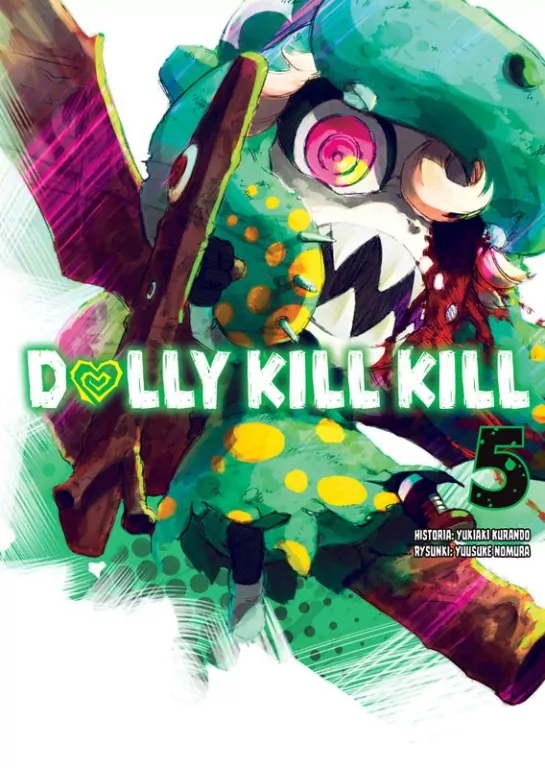 Dolly Kill Kill. Tom 5 - tantis.pl