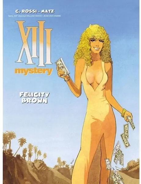 XIII - Mystery T.9 Felicity Brown - tantis.pl