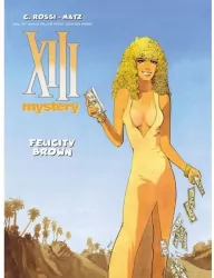 XIII - Mystery T.9 Felicity Brown