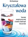 Kryształowa woda. Tworzenie energetycznej wody - tantis.pl