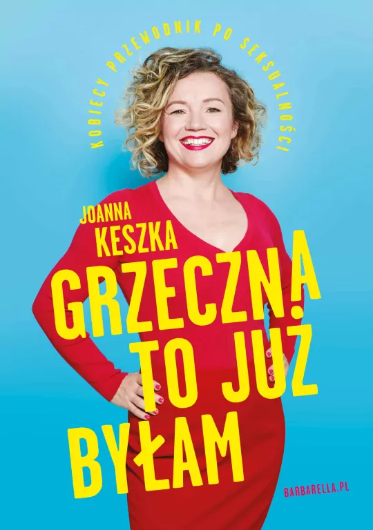 Grzeczna to już byłam. Kobiecy przewodnik po seksualności - tantis.pl