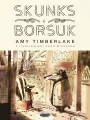 Skunks i Borsuk - tantis.pl