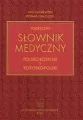 Podręczny słownik medyczny polsko-rosyjski i rosyjsko-polski - tantis.pl
