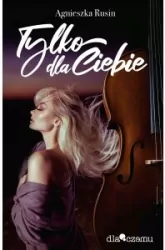 Tylko dla Ciebie