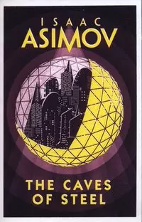 The Caves of Steel - tantis.pl