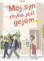 Mój syn chyba jest gejem. Tom 1 - tantis.pl