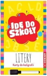 Idę do szkoły. Litery. Karty do kaligrafii