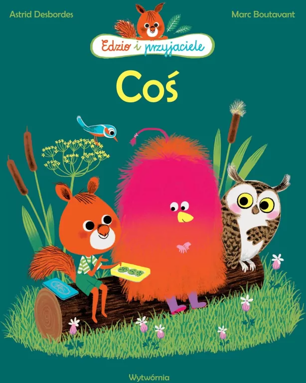 Coś. Edzio i przyjaciele - tantis.pl