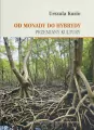 Od monady do hybrydy. Przemiany kultury - tantis.pl