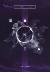 Kula Światów. Banita. Tom 2