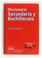 Diccionario Secundaria y Bachillerato Lengua espanola ed - tantis.pl