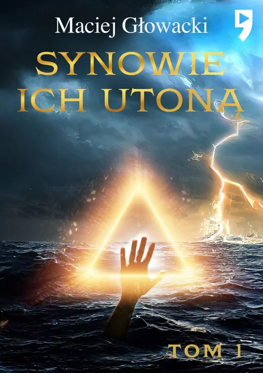 Synowie ich utoną. Tom 1 - tantis.pl