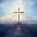 Droga Krzyża, Droga Światła Pieśni Wielkanocne - tantis.pl