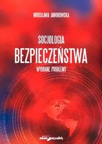 Socjologia bezpieczeństwa