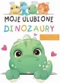 Moje ulubione dinozaury - tantis.pl