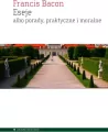 Eseje albo porady, praktyczne i moralne - tantis.pl