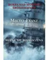 Wojna się rozpoczyna. Burza nad Morzem Śródziemnym. Tom 1 - tantis.pl