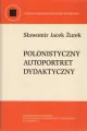 Polonistyczny autoportret dydaktyczny - tantis.pl