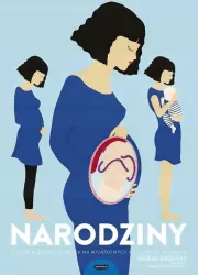 Narodziny. Początki życia człowieka na wyjątkowych ażurowych rycinach