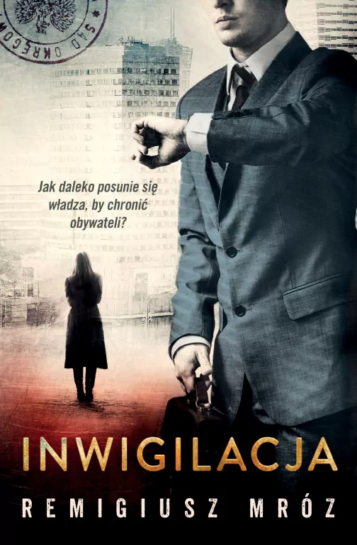 Inwigilacja. Chyłka. Tom 5 - tantis.pl