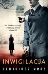 Inwigilacja. Chyłka. Tom 5
