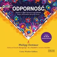 Odporność. Podróż w głąb tajemniczego układu. Audiobook - tantis.pl