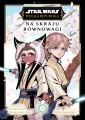 Star Wars. Wielka Republika. Na skraju.. T.4 - tantis.pl