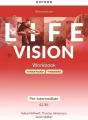Life Vision Pre-Intermediate. A2-B1. Workbook (Zeszyt ćwiczeń) - tantis.pl
