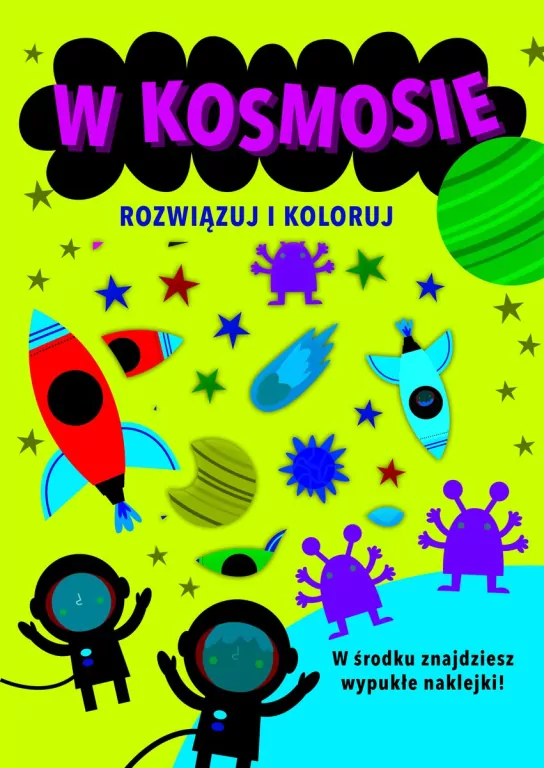Rozwiązuj i koloruj. W kosmosie - tantis.pl