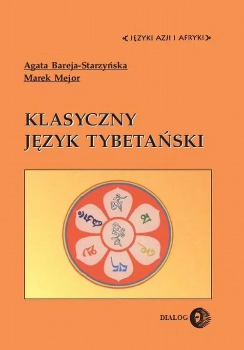 Klasyczny język tybetański. Języki Azji i Afryki - tantis.pl