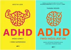 Pakiet: ADHD. Mózg łowcy i inne supermoce / ADHD. Twój mózg jest OK. Zaufaj metodom trenerki ADHD i odzyskaj pewność siebie