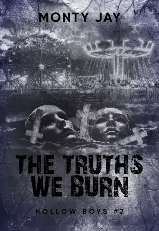 Hollow Boys T.2 The Truths We Burn - tantis.pl