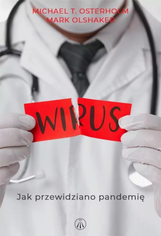Wirus. Jak przewidziano pandemię - tantis.pl