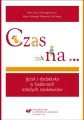 Czas na. Język i dydaktyka w badaniach młodych... - tantis.pl